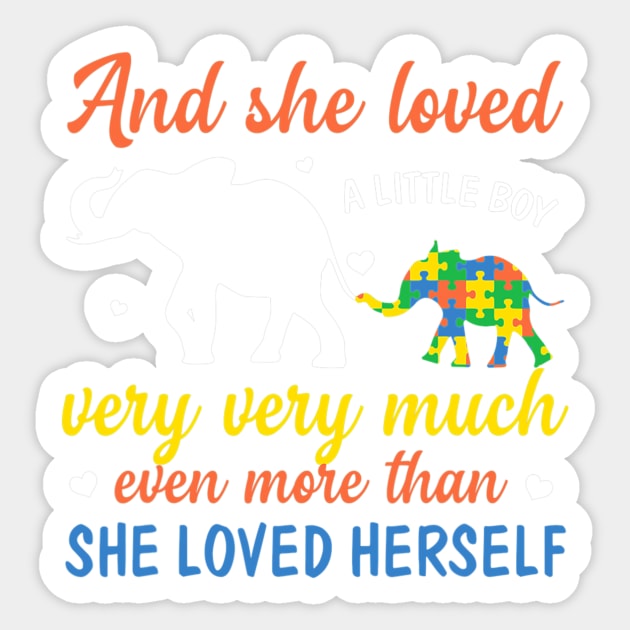 Autism Mom Awareness She Loved Little Autistic Boy So Much Sticker by CarolIrvine